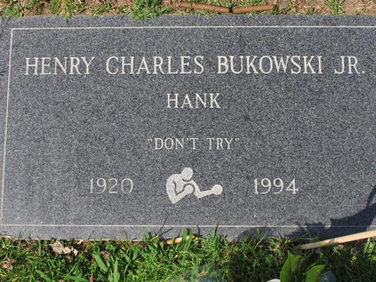 Image result for Charles Bukowski’s tombstone