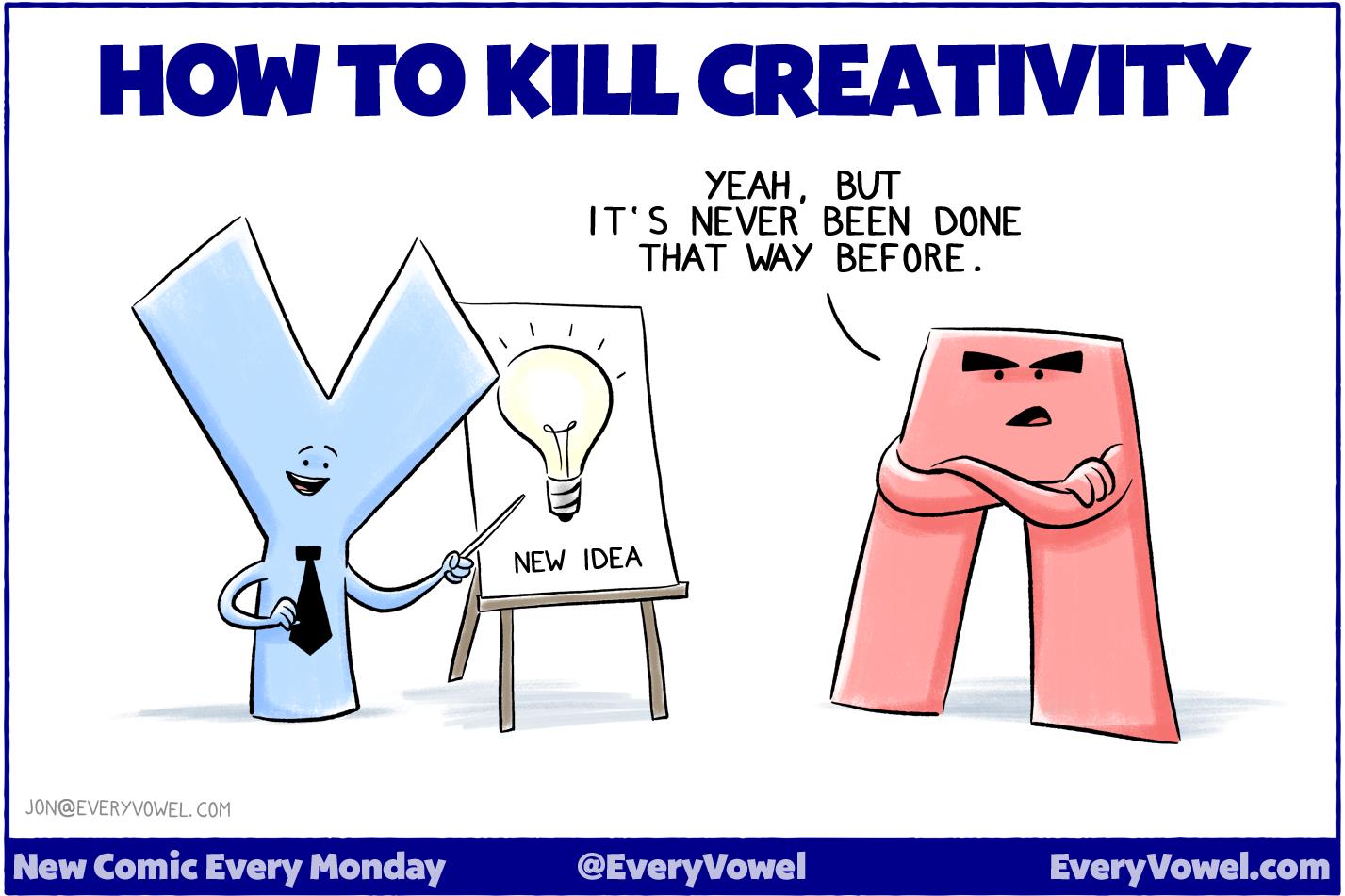 how-to-kill-creativity